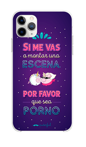 Funda Móvil Diseño Puterful - Si me vas a montar una escena