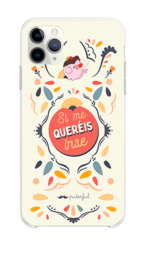 Funda Móvil Diseño Puterful - Si me queréis irse