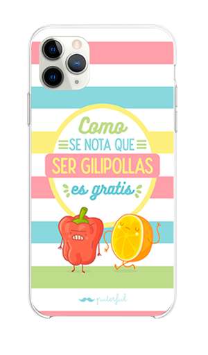 Funda Móvil Diseño Puterful - Se nota que ser gilipollas es gratis